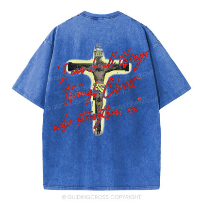 I Can Do All Things Though Christ Christian Washed T-Shirt