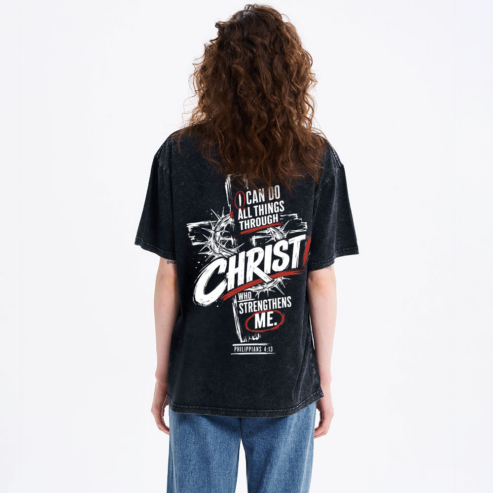 I Can Do All Things Through Christ Christian Washed T-Shirt