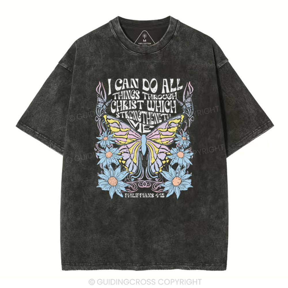 I Can Do All Things Through Christ Christian Washed T-Shirt