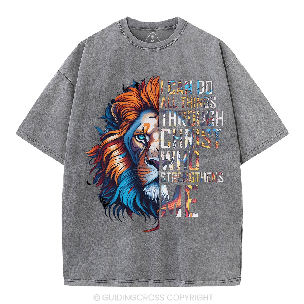 I Can Do All Things Through Christ Christian Washed T-Shirt