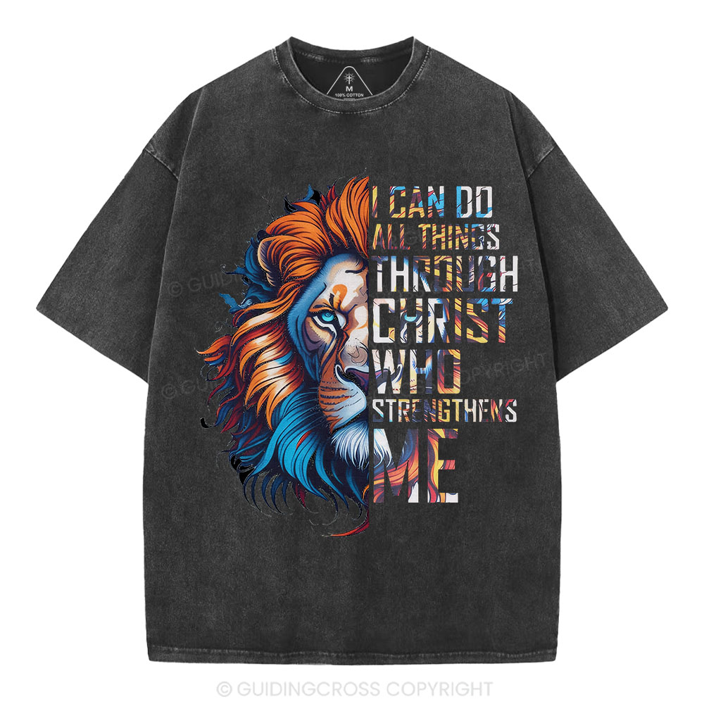 I Can Do All Things Through Christ Christian Washed T-Shirt