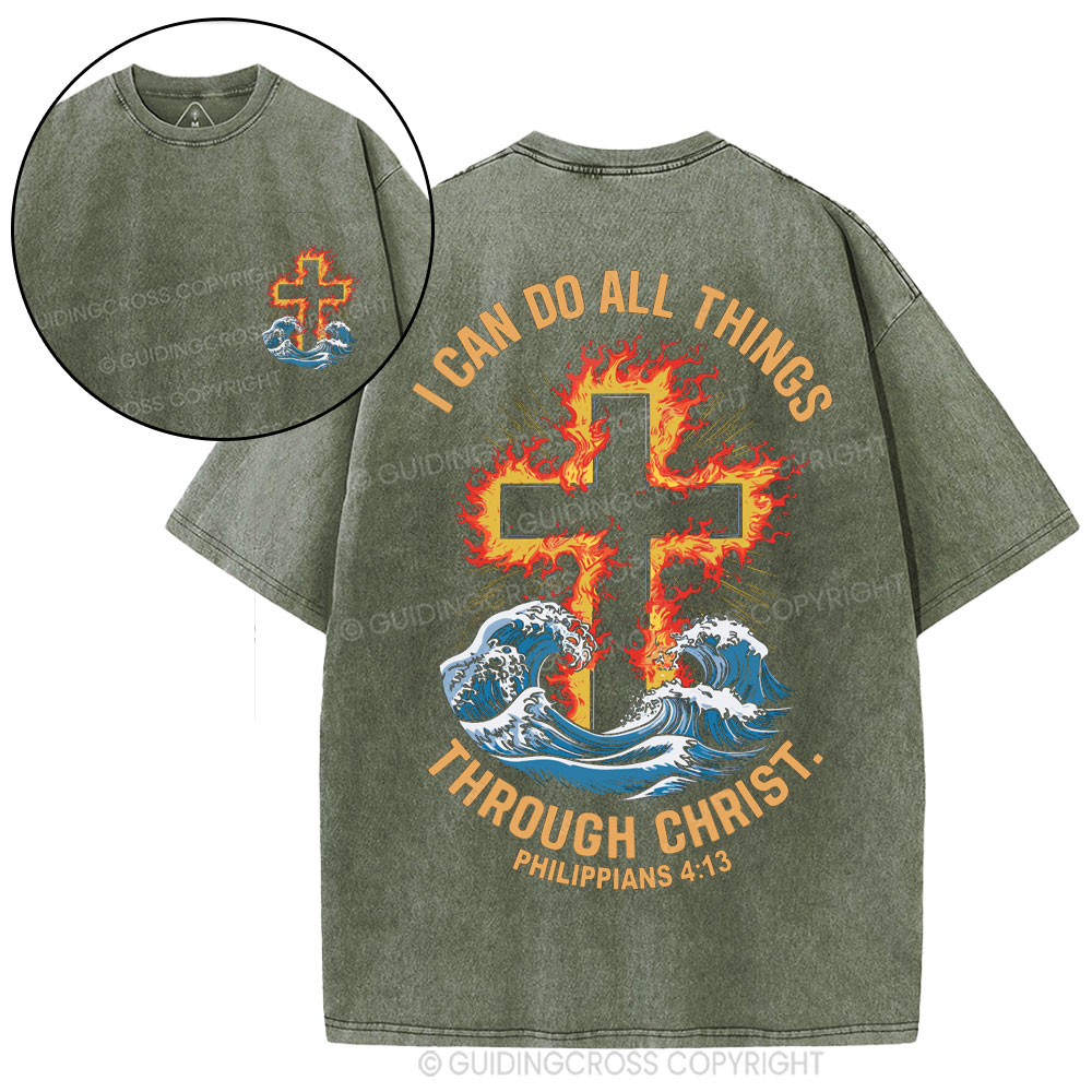 I Can Do All Things Through Christ Christian Washed T-Shirt