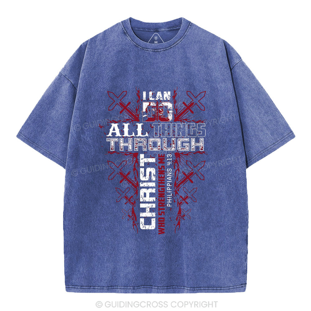 I Can Do All Things Through Christ Christian Washed T-Shrit