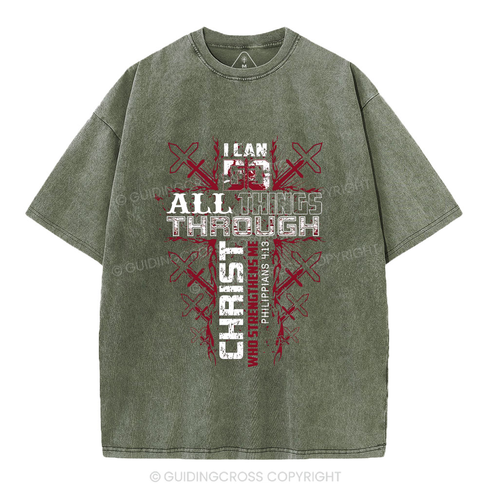 I Can Do All Things Through Christ Christian Washed T-Shrit