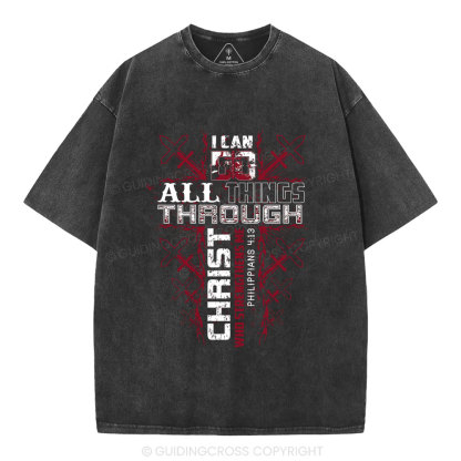 I Can Do All Things Through Christ Christian Washed T-Shrit