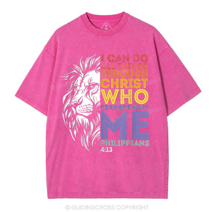 I Can Do All Things With God  Christian Washed T-Shirt