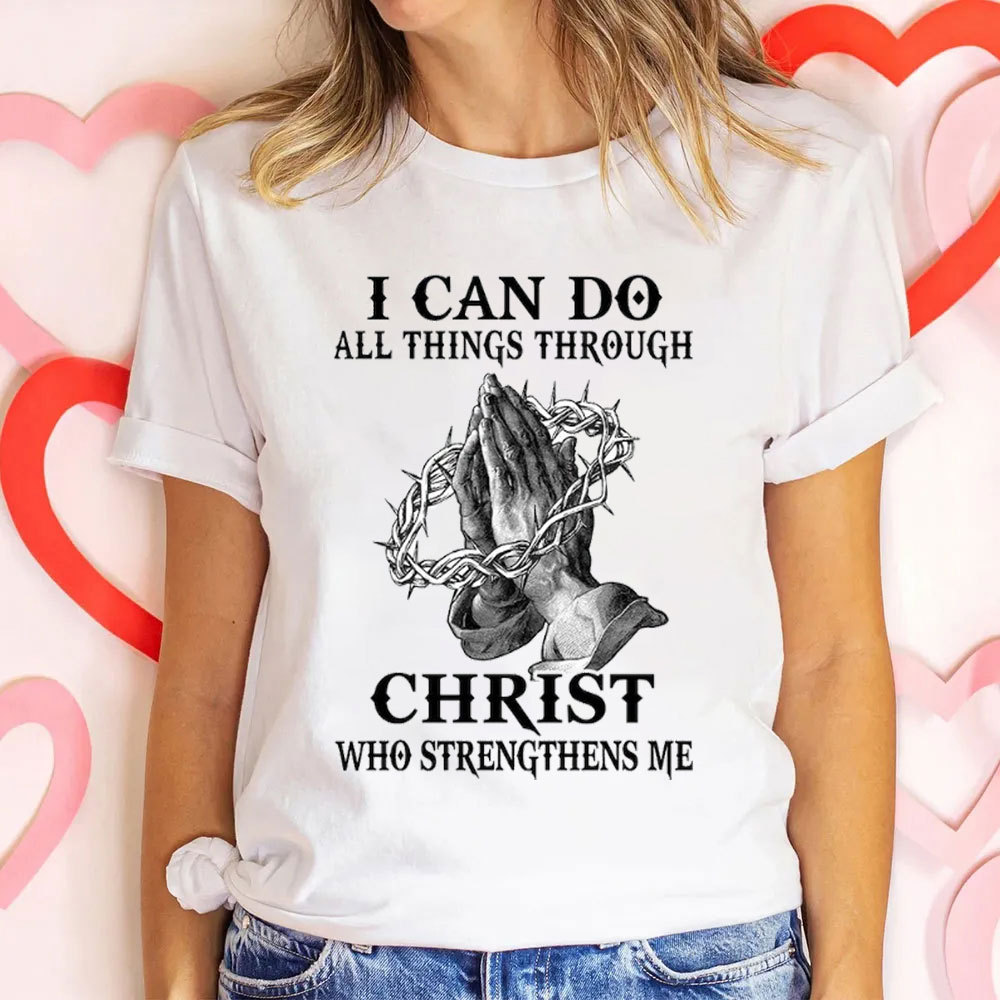 I Can Do All Things Through Christ Christian T-Shirt