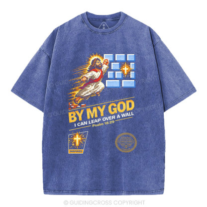 I Can Leap Over A Wall By My God Christian Washed T-Shirt