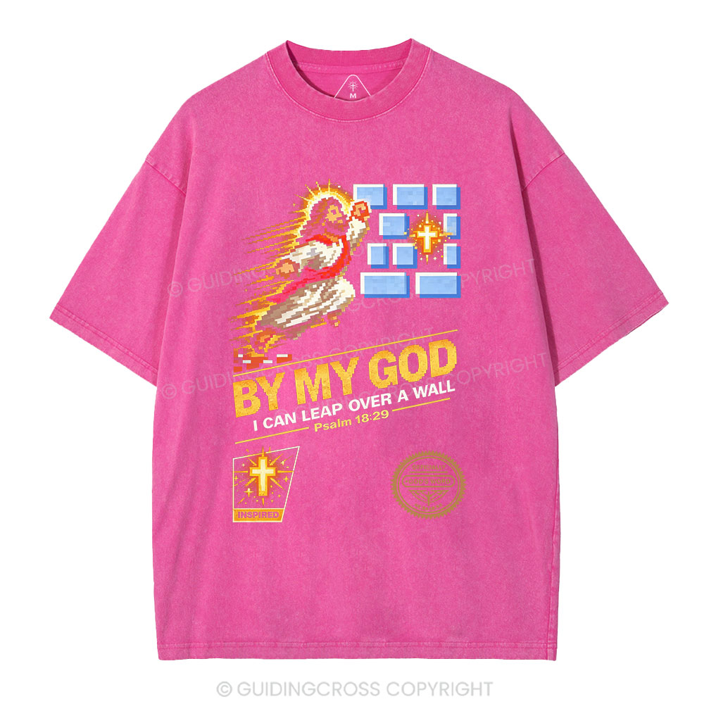 I Can Leap Over A Wall By My God Christian Washed T-Shirt