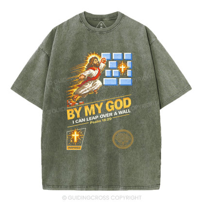 I Can Leap Over A Wall By My God Christian Washed T-Shirt