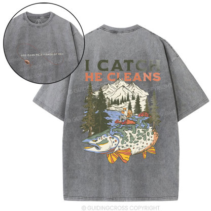 I Catch He Cleans Christian Washed T-Shirt