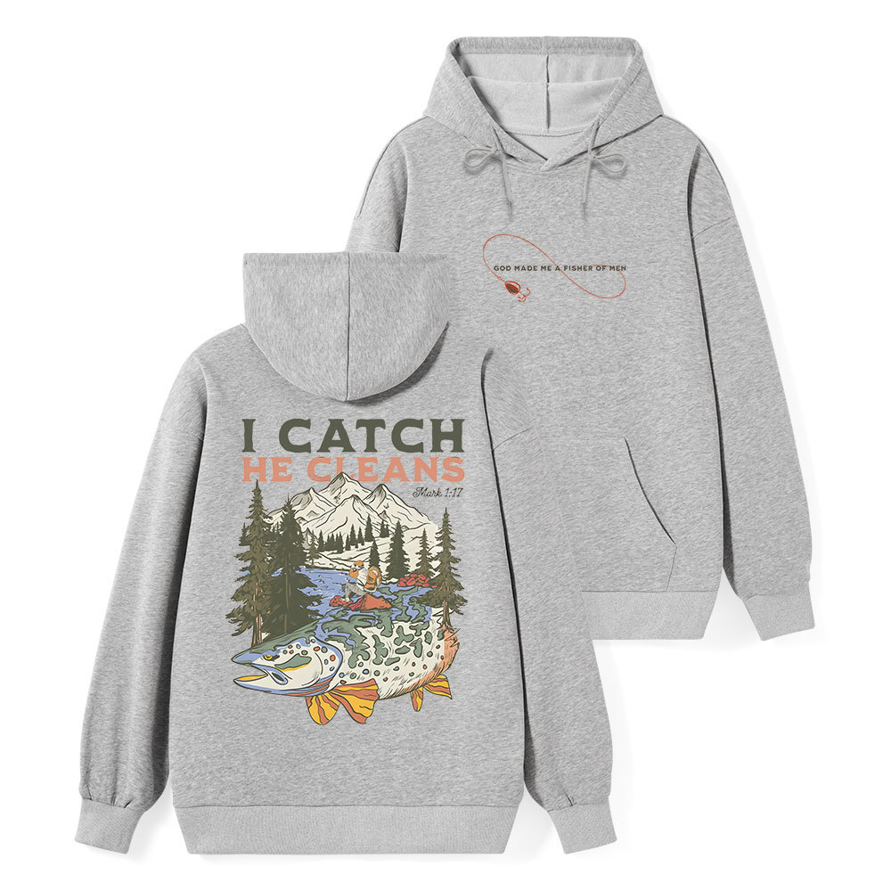 I Catch He Cleans Classic Christian Hoodie