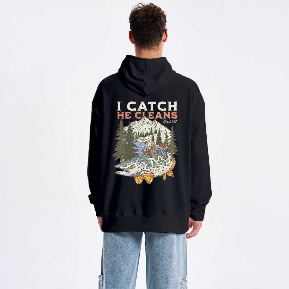 I Catch He Cleans Classic Christian Hoodie