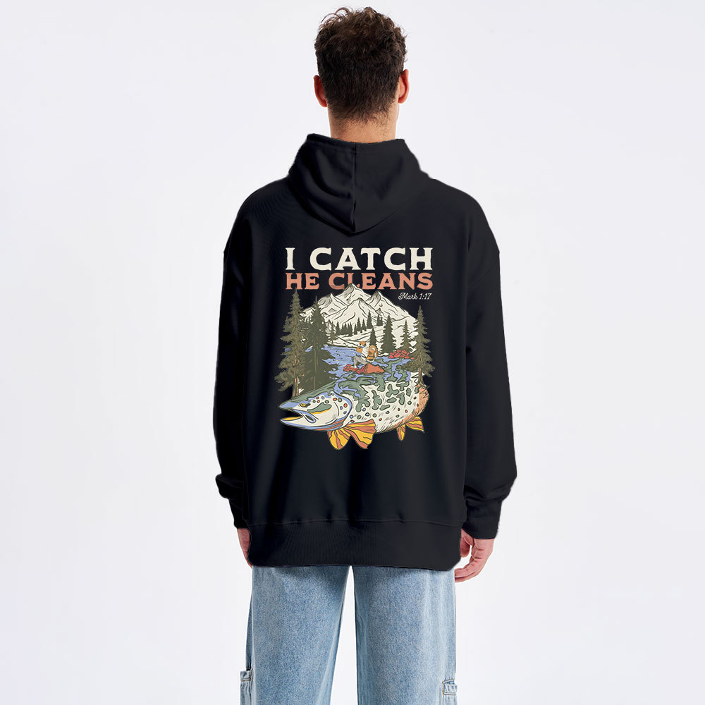 I Catch He Cleans Classic Christian Hoodie