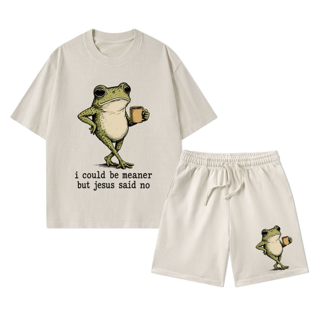I Could Be Meaner But Jesus Said No Christian Washed T-Shirt & Shorts 