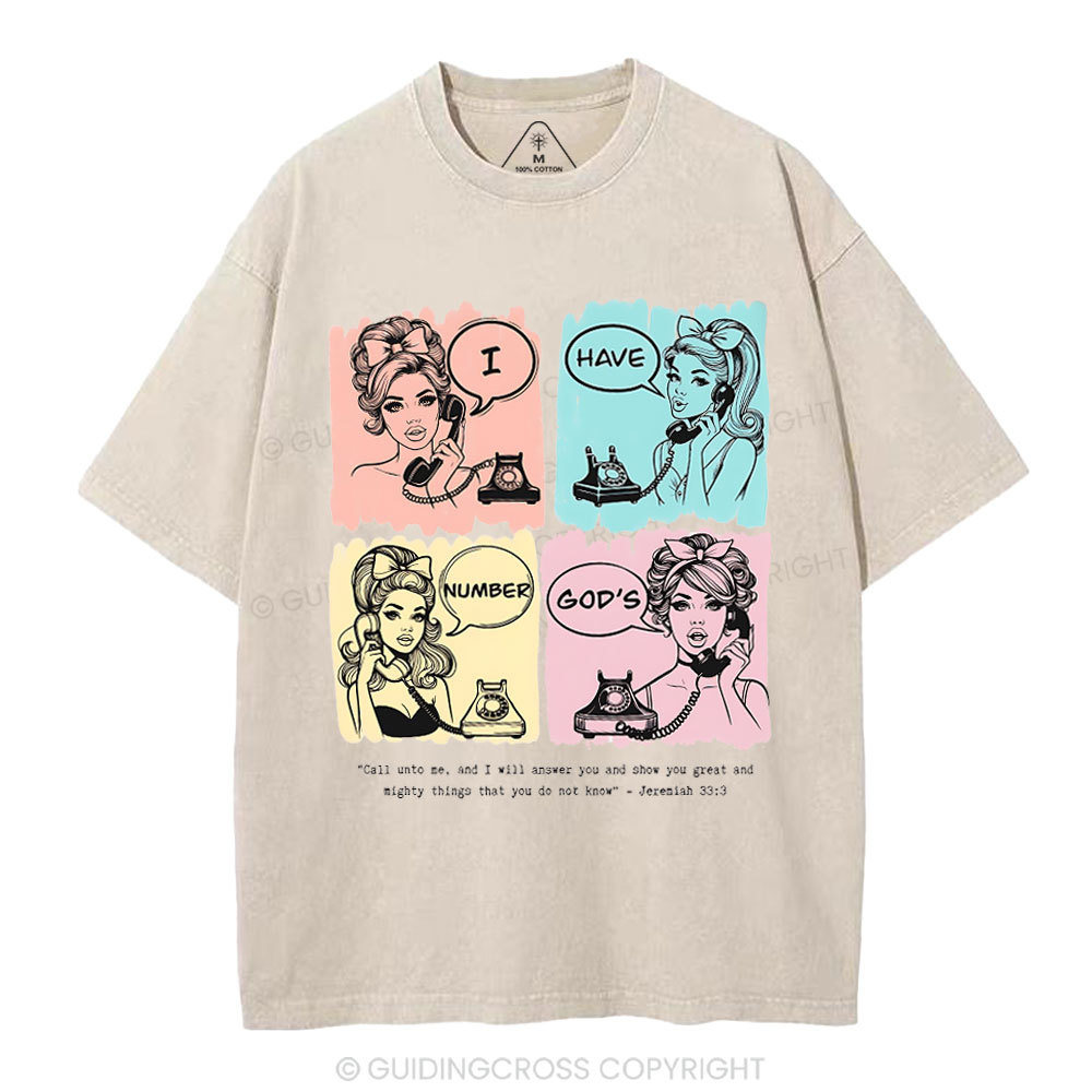 I Have God's Number Christian Washed T-Shirt 