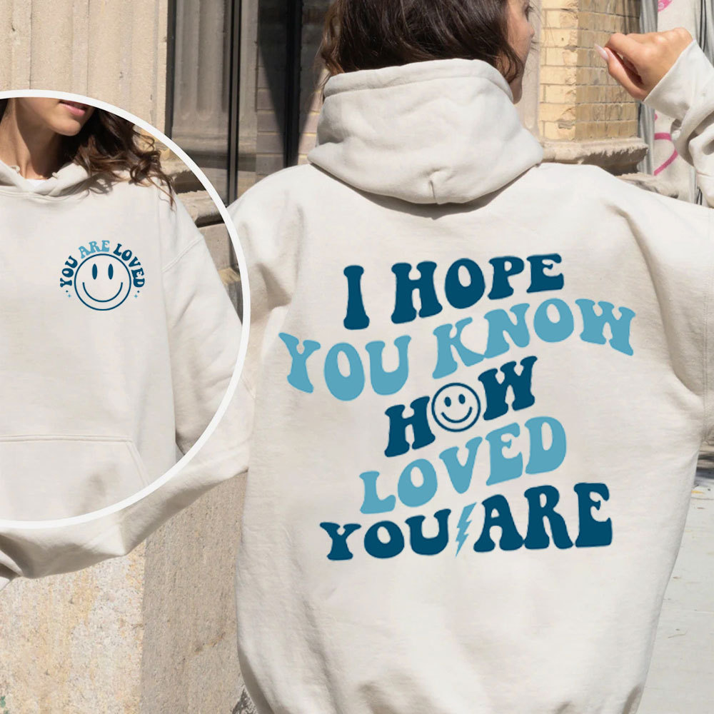 I Hope You Know How Loved You Are Christian Fleece Hoodie Set