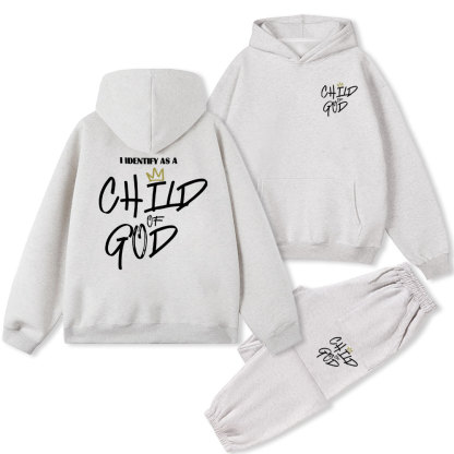 I Identify As A Child Of God Christian Fleece Hoodie Set
