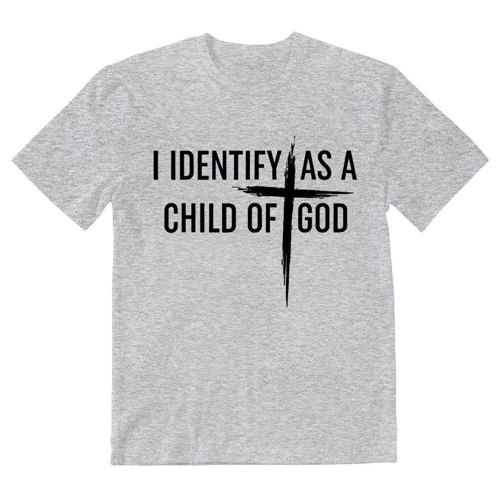 I Identify As A Child Of God Christian T-Shirt