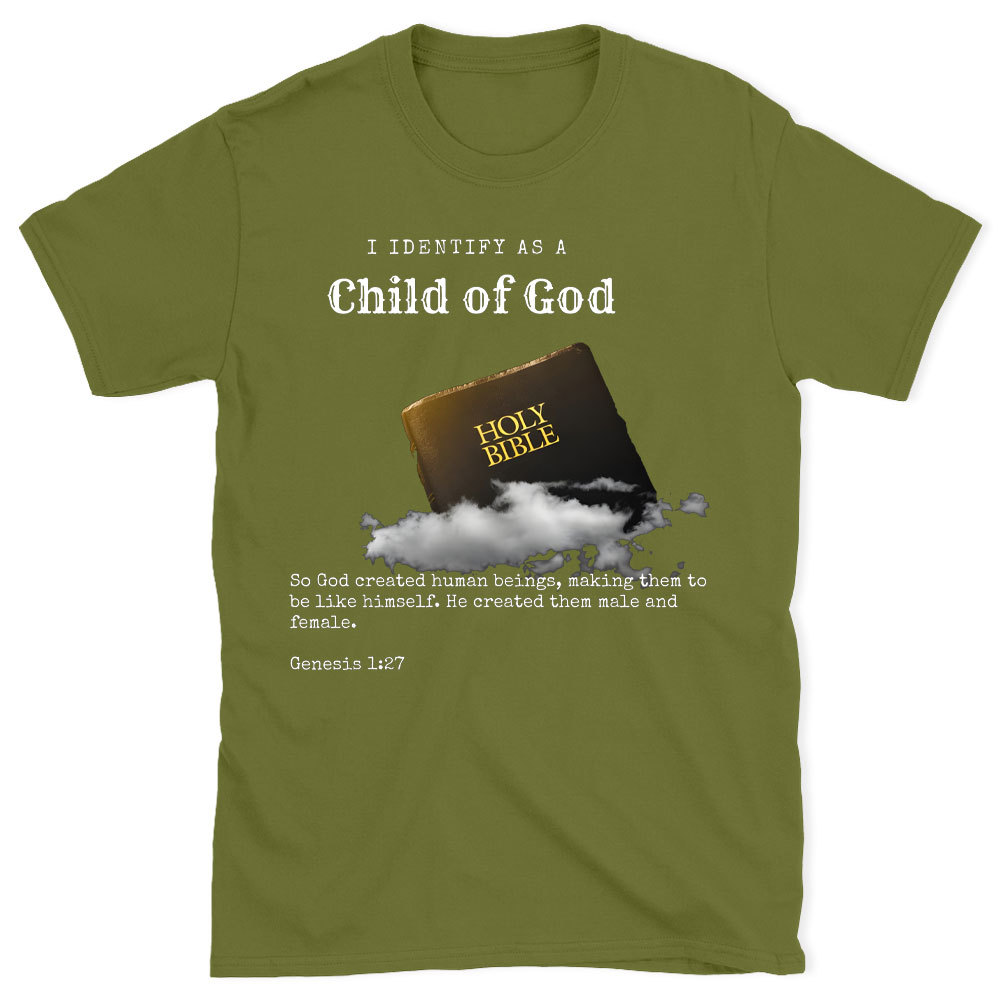 I Identify As A Child Of God Christian T-Shirt