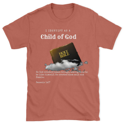 I Identify As A Child Of God Christian T-Shirt