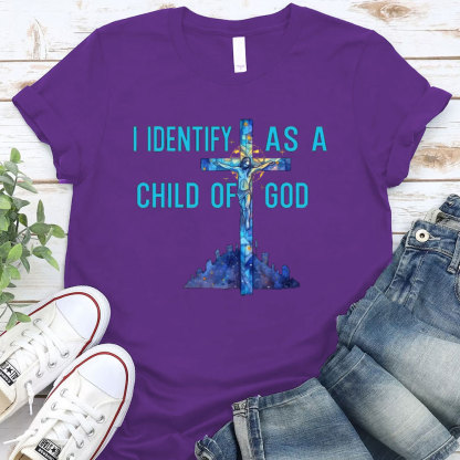 I Identify As A Child Of God Christian T-Shirt