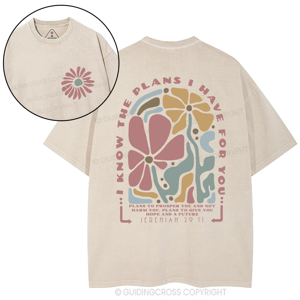 I Know The Plans I Have For You Christian Washed T-Shirt Sale - GuidingCross