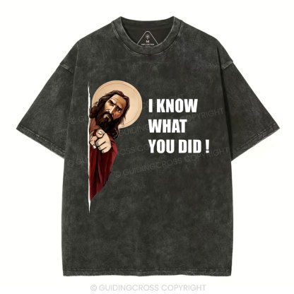 I Know What You Did Christian Washed T-Shirt