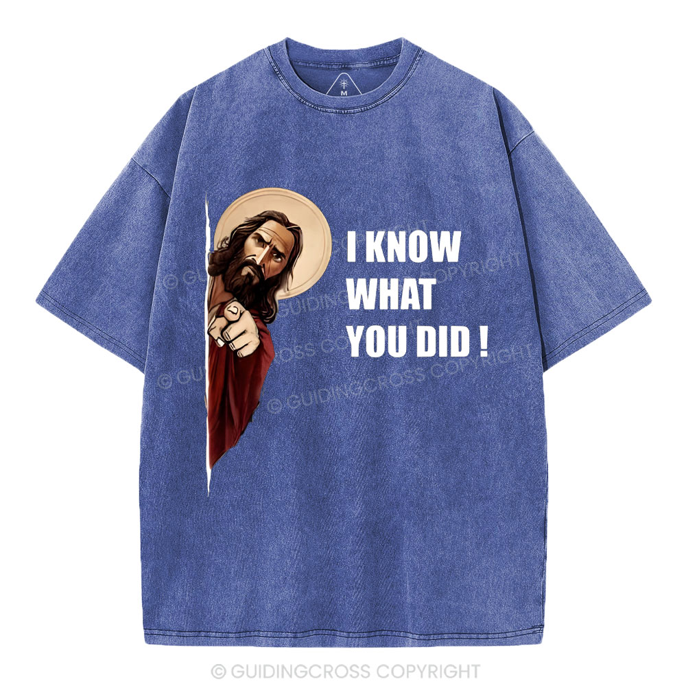 I Know What You Did Christian Washed T-Shirt