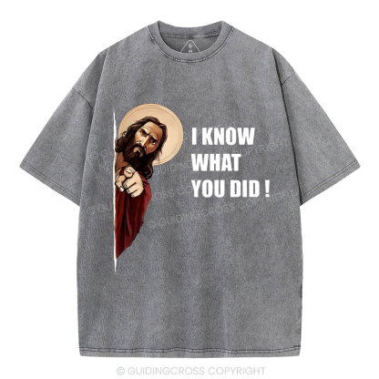 I Know What You Did Christian Washed T-Shirt