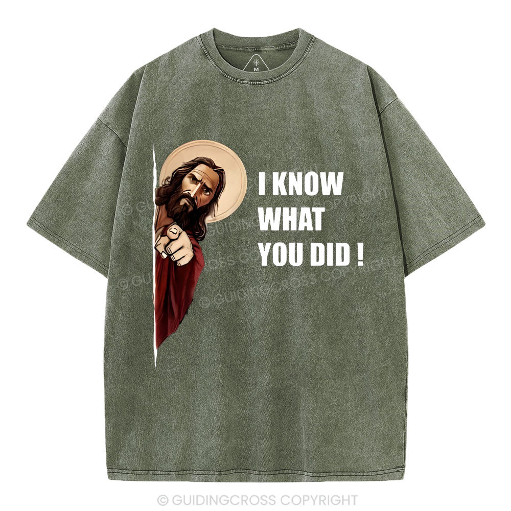 I Know What You Did Christian Washed T-Shirt
