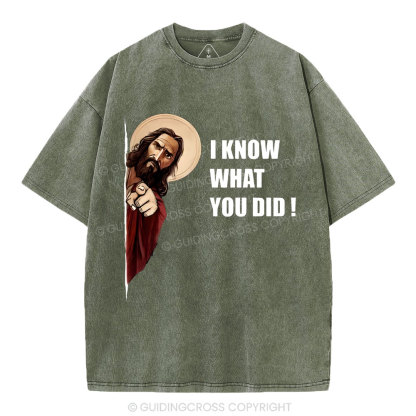 I Know What You Did Christian Washed T-Shirt