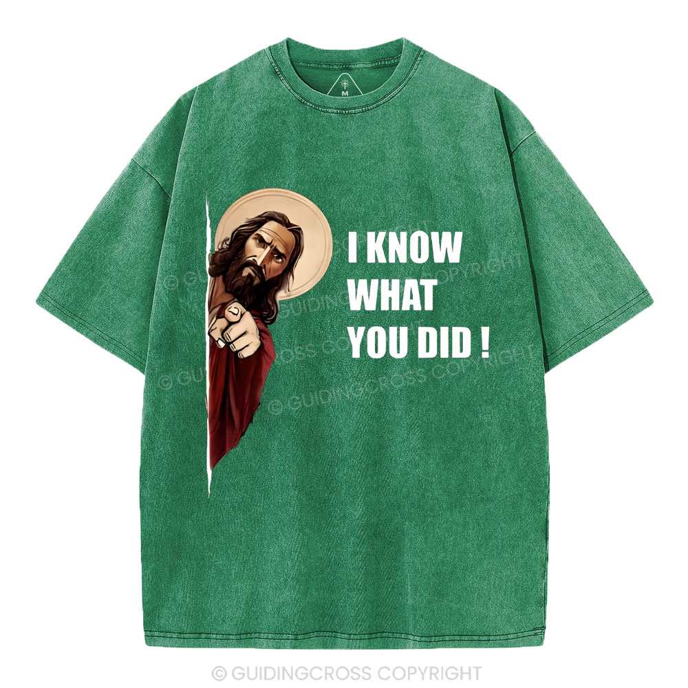 I Know What You Did Christian Washed T-Shirt
