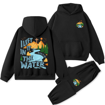 I Left It In The Water Christian Premium Fleece Hoodie Set