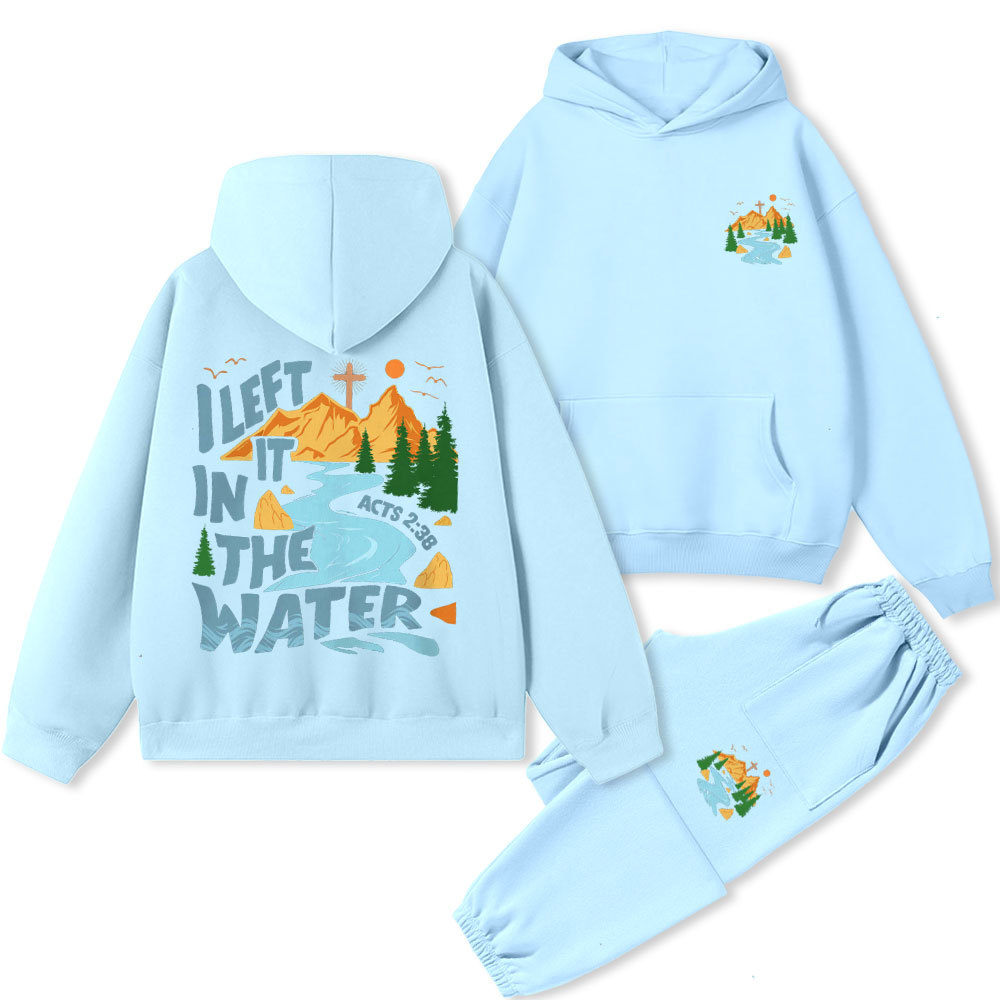 I Left It In The Water Christian Premium Fleece Hoodie Set