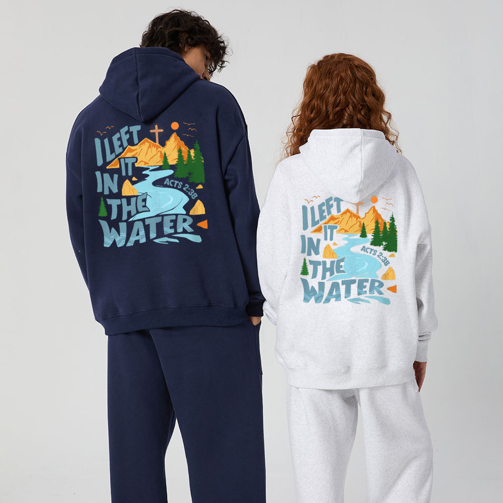 I Left It In The Water Christian Premium Fleece Hoodie Set