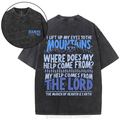 I Left Up My Eyes To The Mountains Christian Washed T-Shirt