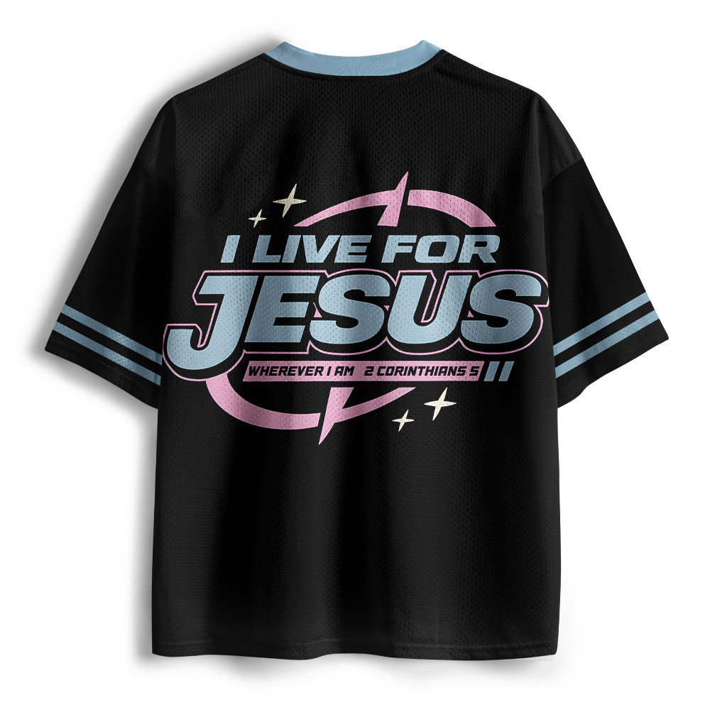 I Live For Jesus Christian Mesh Jersey