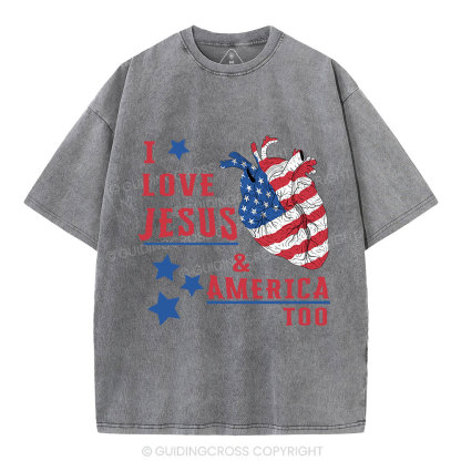 I Love Jesus And America Too Christian Washed T-Shirt