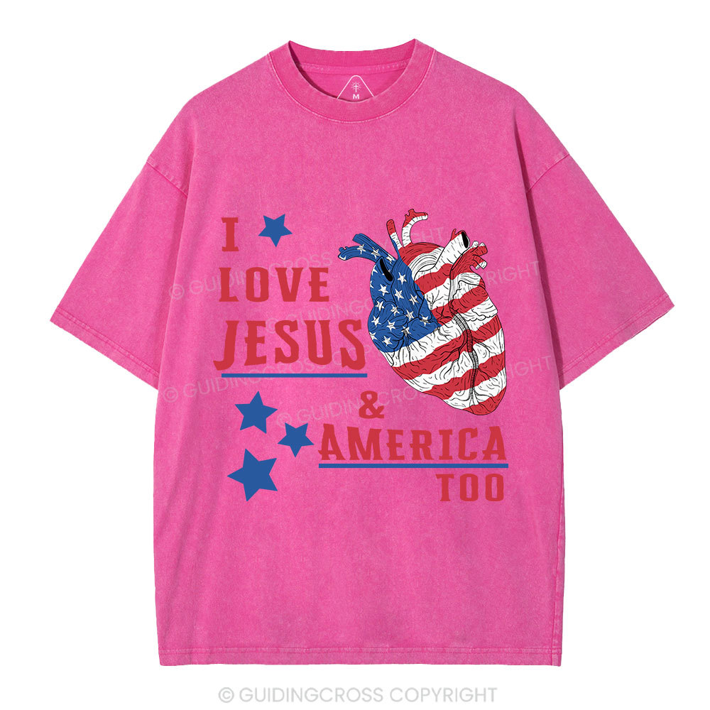 I Love Jesus And America Too Christian Washed T-Shirt