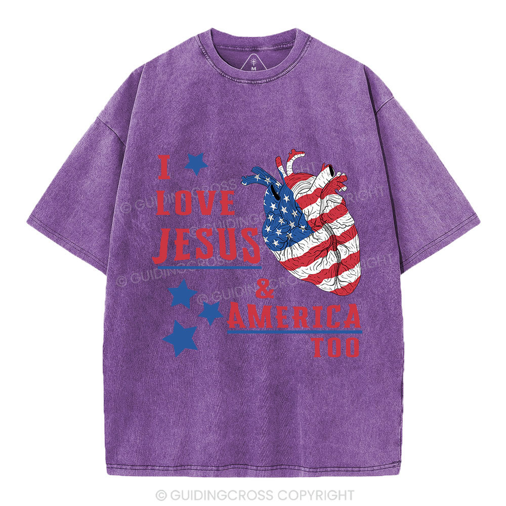 I Love Jesus And America Too Christian Washed T-Shirt