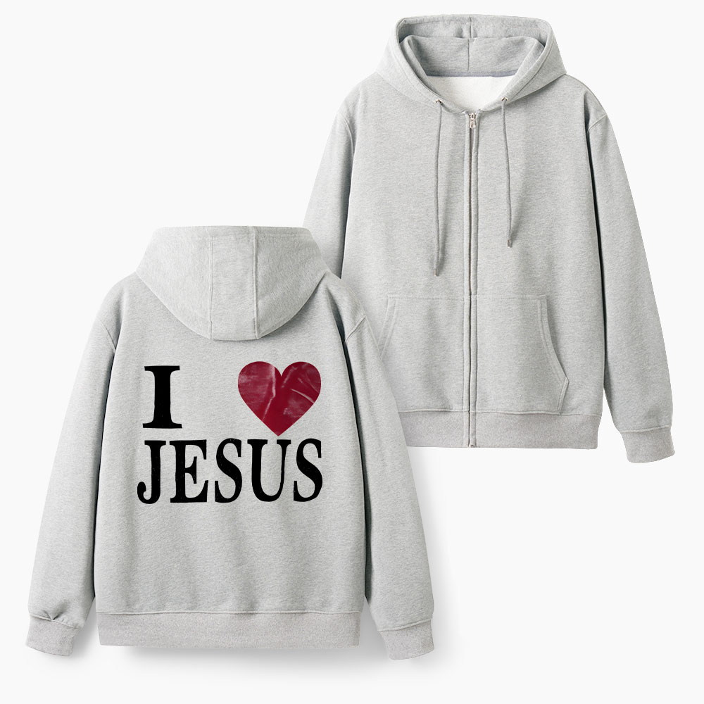 I Love Jesus Christian Fleece-Lined Full-Zip Hoodie