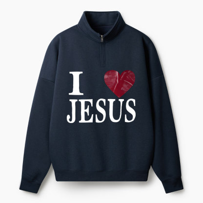 I Love Jesus Christian Half Zip Fleece Sweatshirt