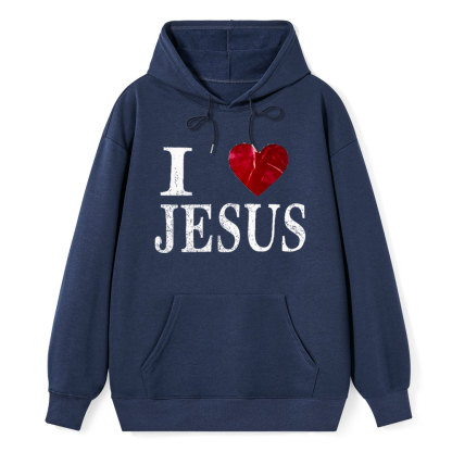 I Love Jesus  Class Christian Hoodie