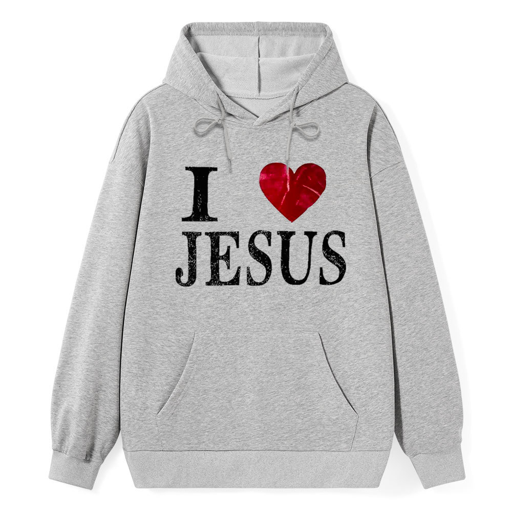 I Love Jesus  Class Christian Hoodie