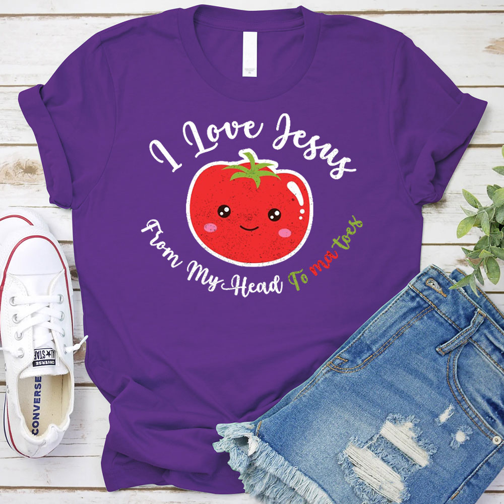 I Love Jesus From My Head Tomatos Christian T-Shirt