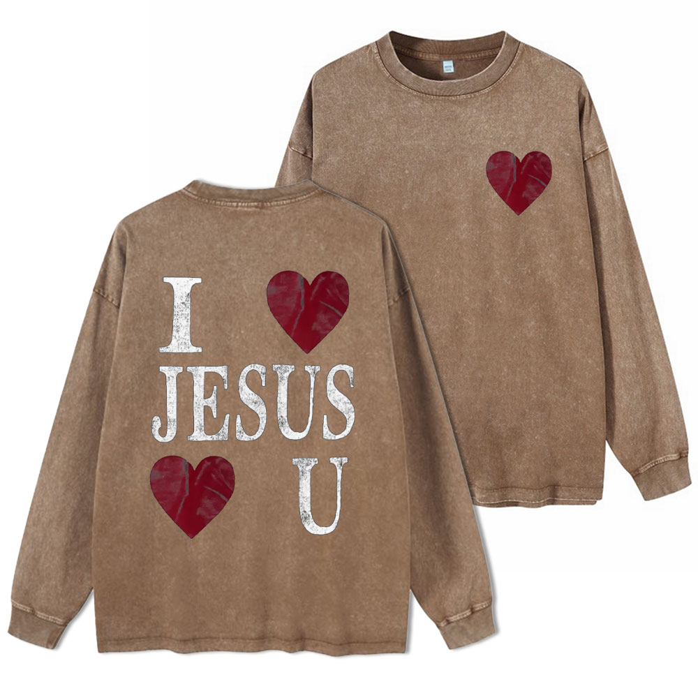 I Love Jesus Love U Christian Washed Long Sleeve T-Shirt