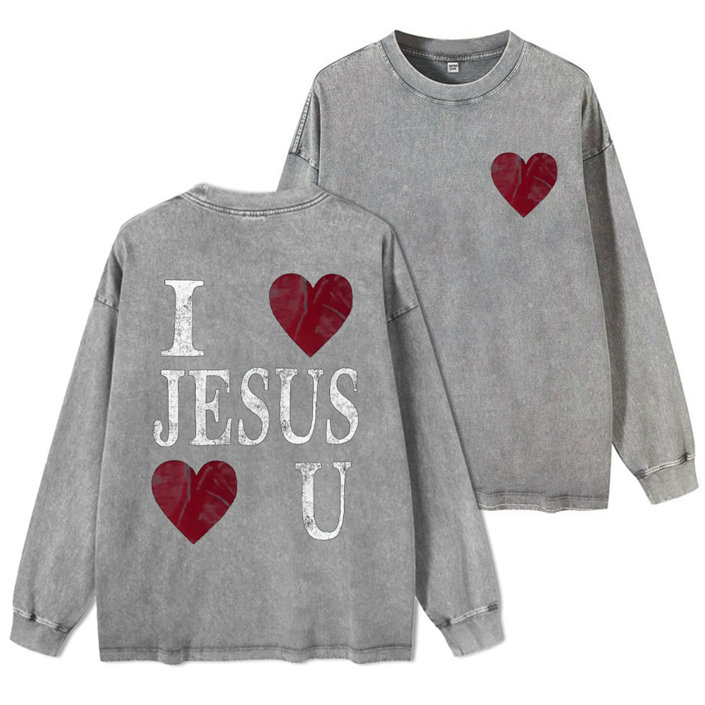 I Love Jesus Love U Christian Washed Long Sleeve T-Shirt