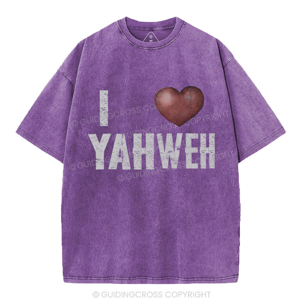 I Love YAHWEH Christian Washed T-Shirt
