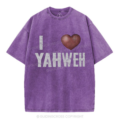 I Love YAHWEH Christian Washed T-Shirt